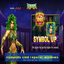 comando cmd reparar windows